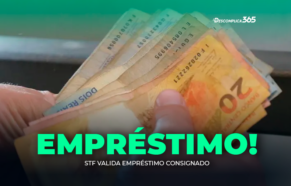 STF Valida Empréstimo Consignado