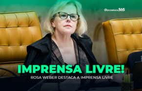 Rosa Weber Destaca a Imprensa Livre