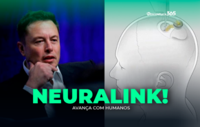 Neuralink Avança com humanos