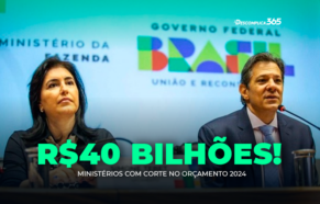 Ministérios com corte no orçamento 2024