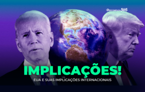 EUA e Suas Implicações Internacionais