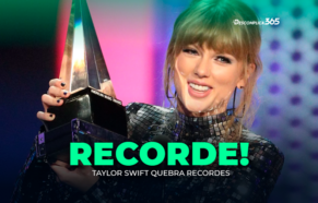 Taylor Swift Quebra Recordes