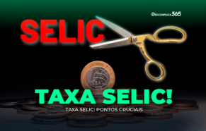 Taxa Selic: Pontos Cruciais