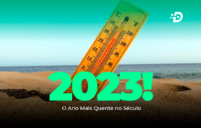 2023: O Ano Mais Quente no Século