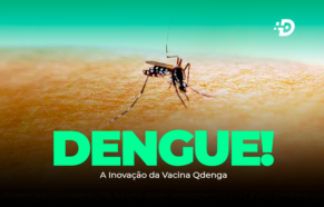 Brasil sai na frente contra a Dengue