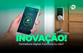 Fechadura digital: funciona ou não?