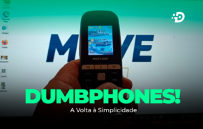 Dumbphones: A Volta à Simplicidade